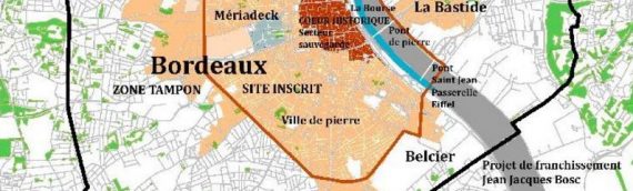 Le Secteur Sauvegardé de Bordeaux et la Loi Malraux